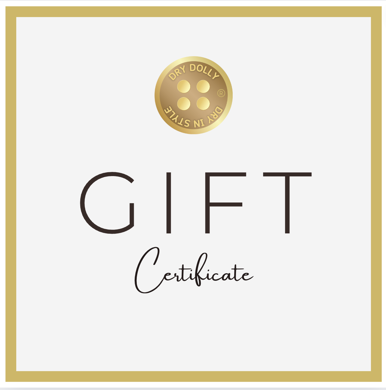 DRY DOLLY Gift Card - Dry Dolly. Perfect for women who wish to Dry Off in Style and Comfort